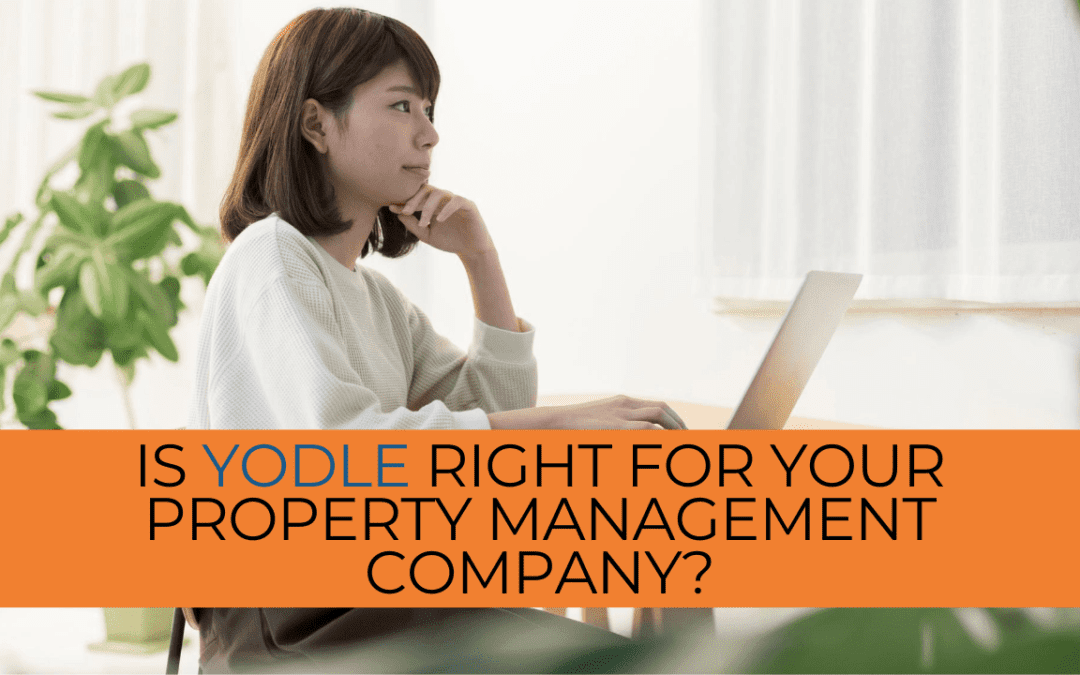 Is Yodle Right for Your Property Management Company?