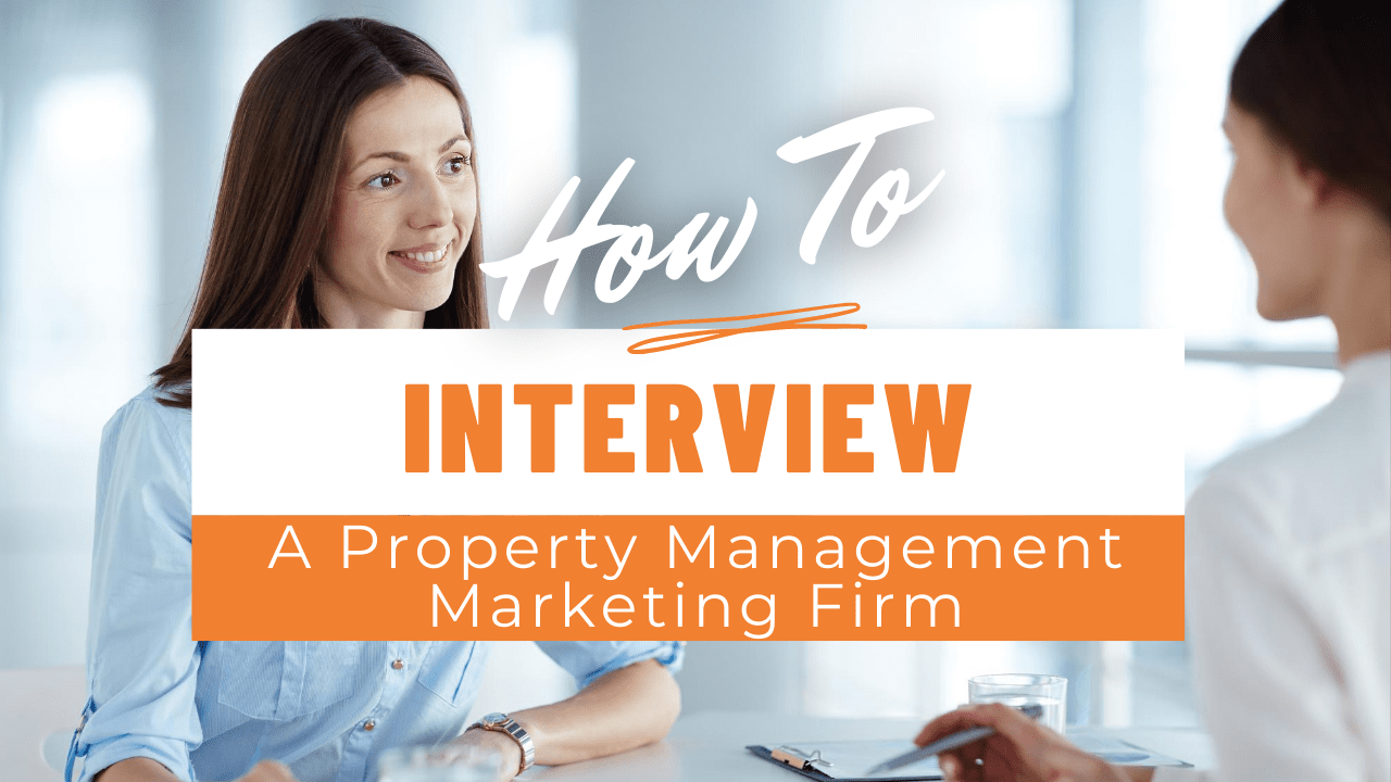 How to Interview a Property Management Marketing Firm