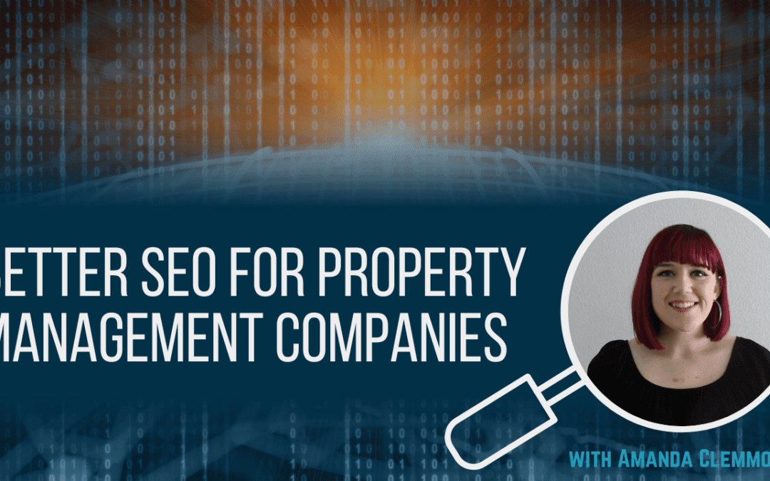 Better SEO for Property Management Companies
