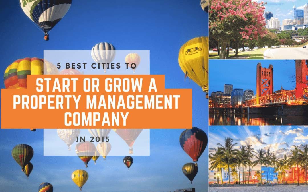 5 Best Cities to Start or Grow a Property Management Company in 2015