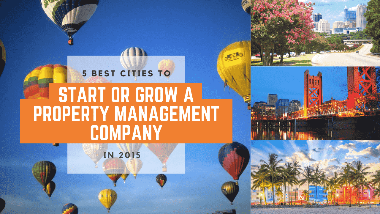 5 Best Cities to Start or Grow a Property Management Company in 2015
