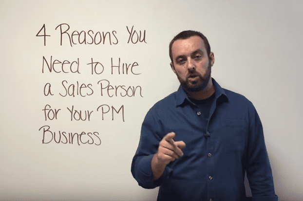 4 Reasons You Need to Hire a Salesperson to Grow Your Property Management Business