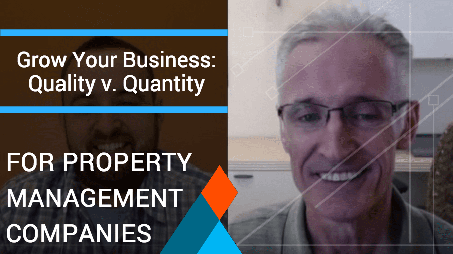 Quality Growth For Your Property Management Business