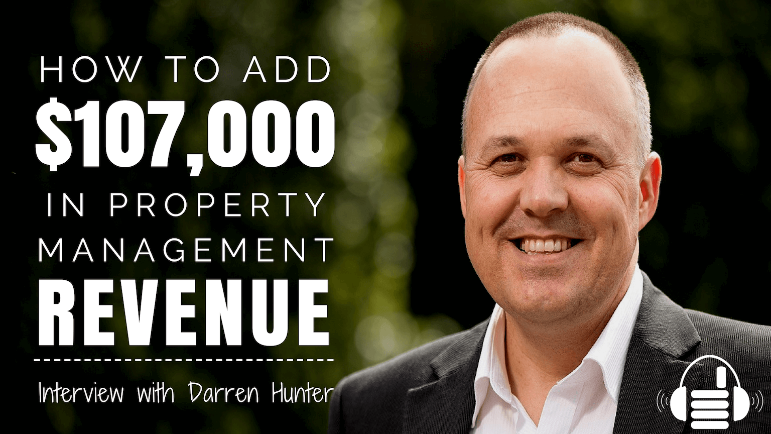 Property Management Fee Maximization with Darren Hunter