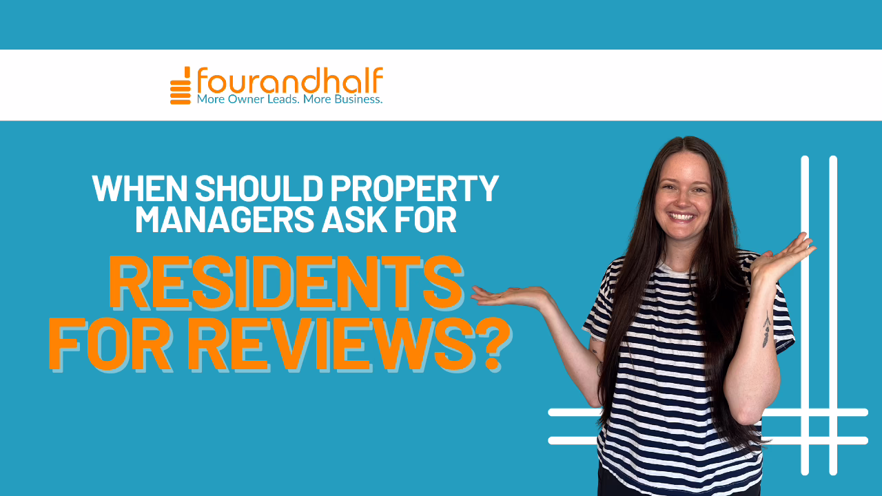 When Should Property Managers Ask Residents for Reviews?