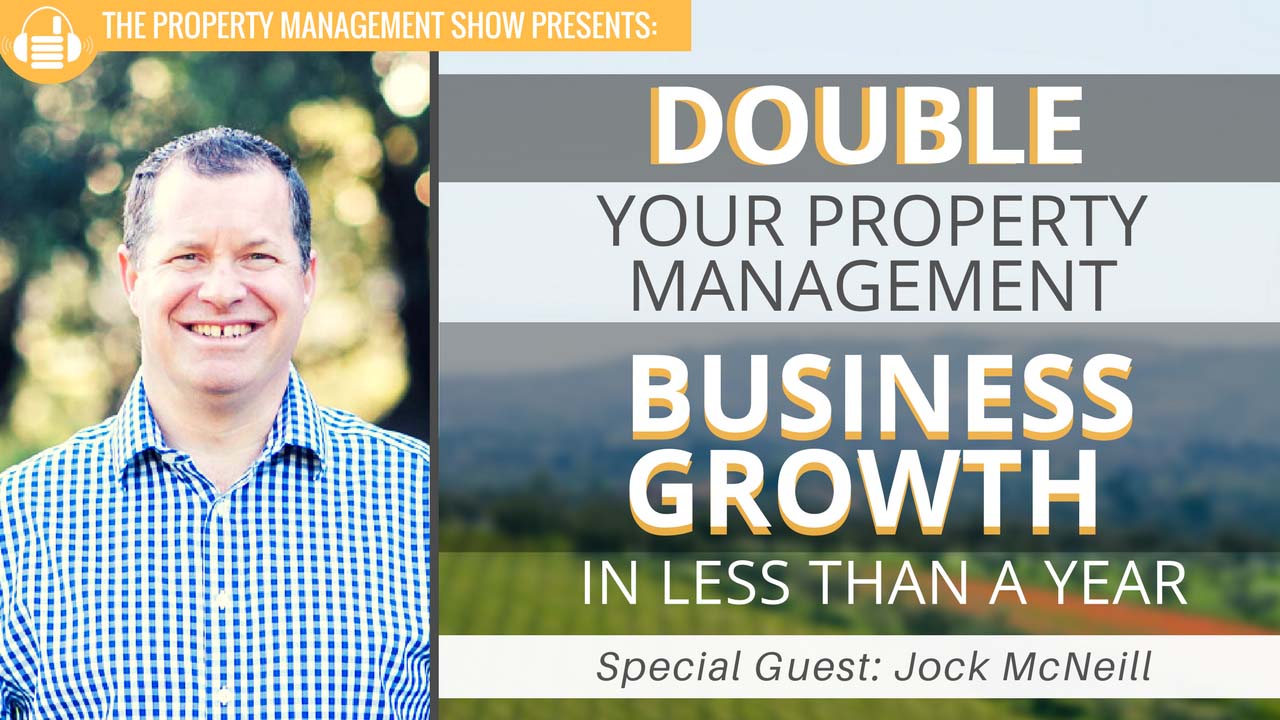 How To Double Your Property Management Business Growth in Less Than a