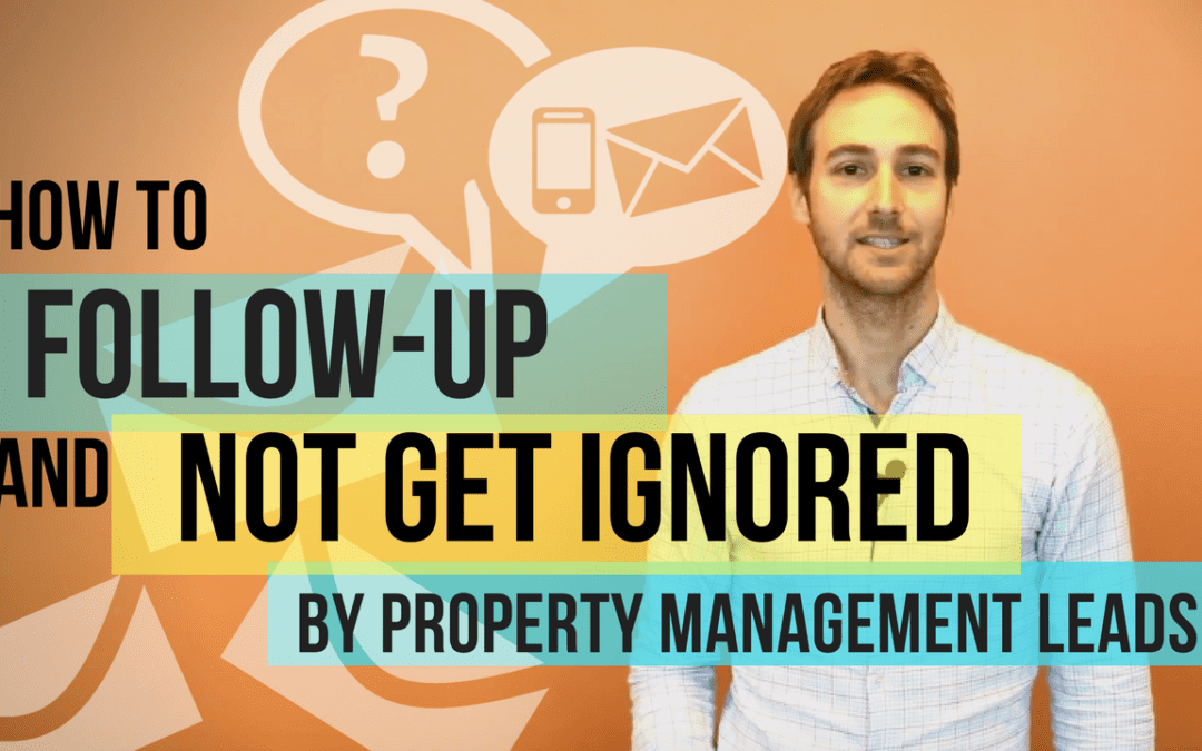 How to Follow-Up with Property Management Leads (with Free Templates)