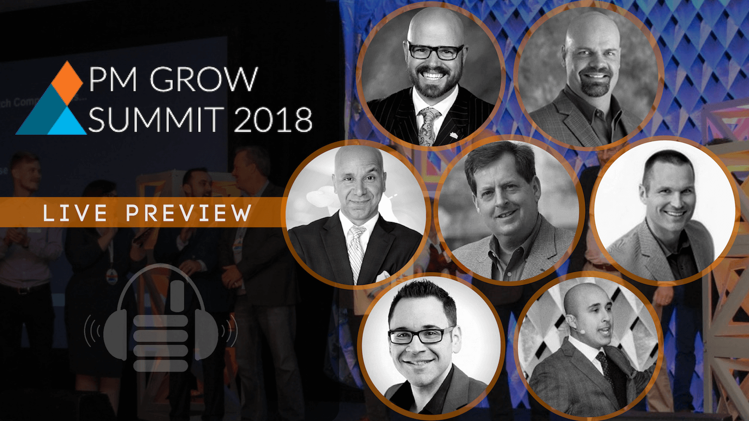 Who’s Who at the PM Grow Summit 2018 – A Facebook Live Podcast and Preview