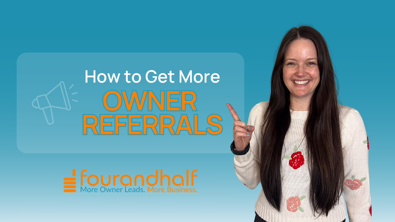 How to Get More Owner Referrals to Grow Your Property Management Business