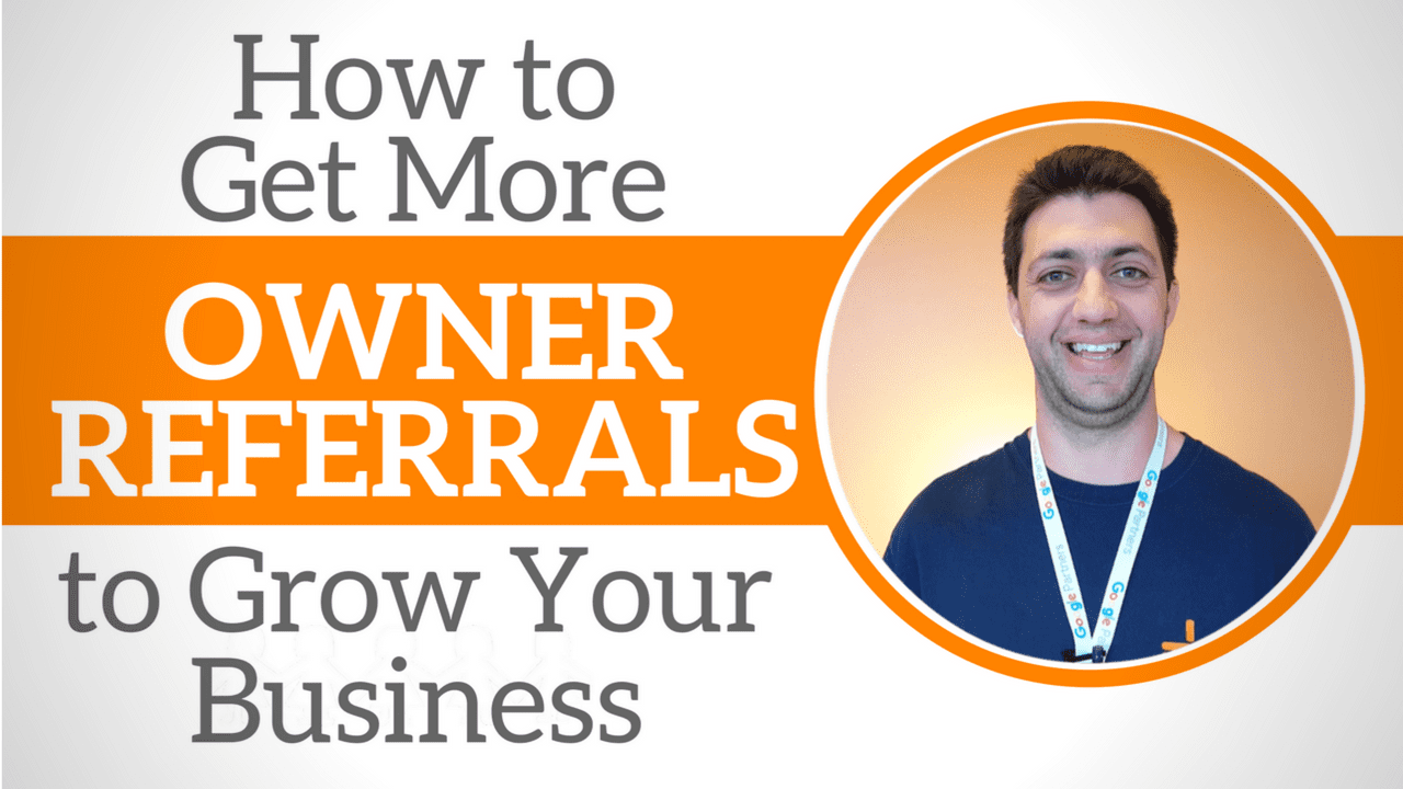 How to Get More Owner Referrals to Grow Your Property Management Business