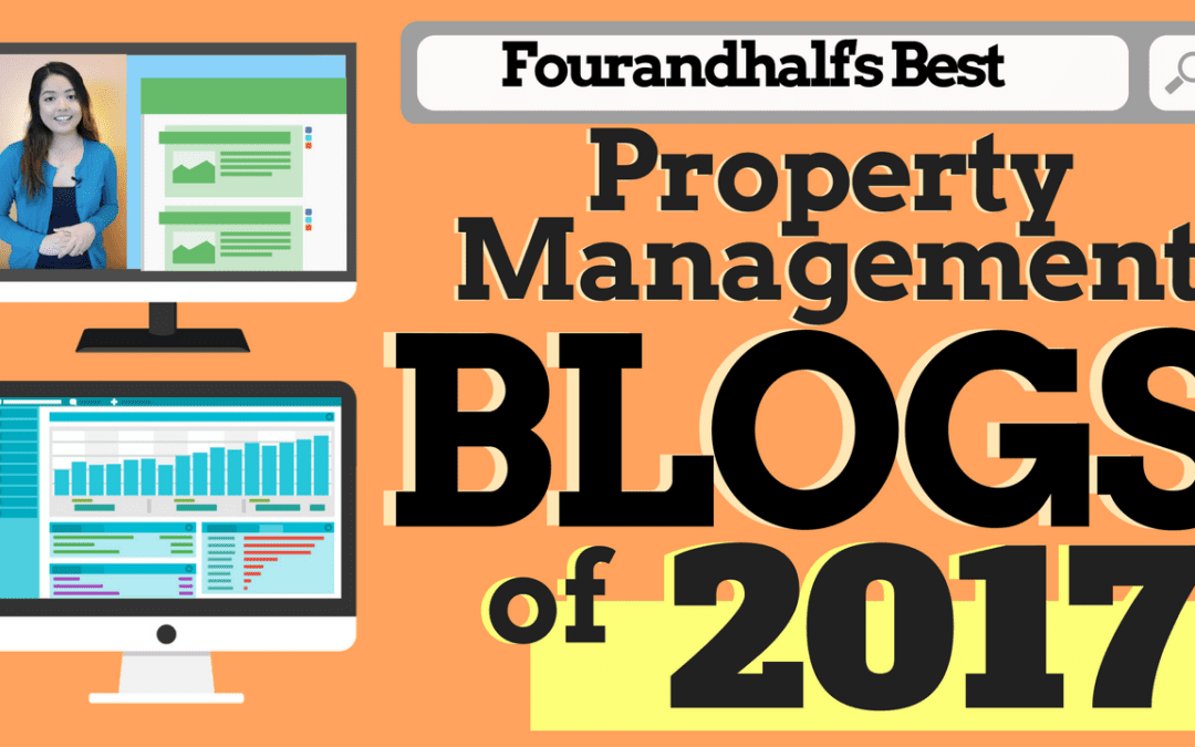 Fourandhalf’s Best Property Management Blogs in 2017
