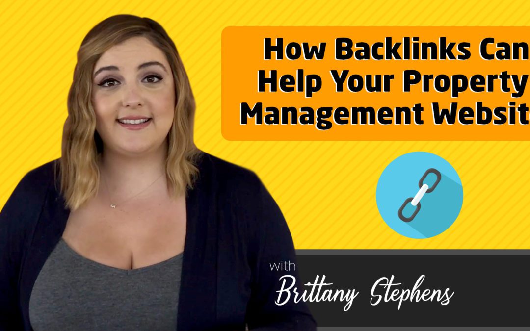 How Backlinks Can Help Your Property Management Website