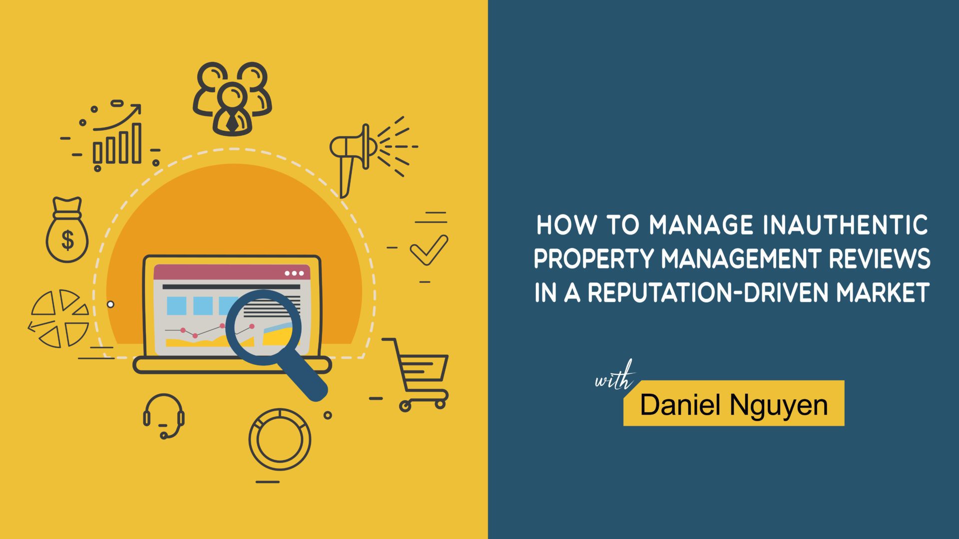 How to Manage Inauthentic Property Management Reviews in a Reputation-Driven Market