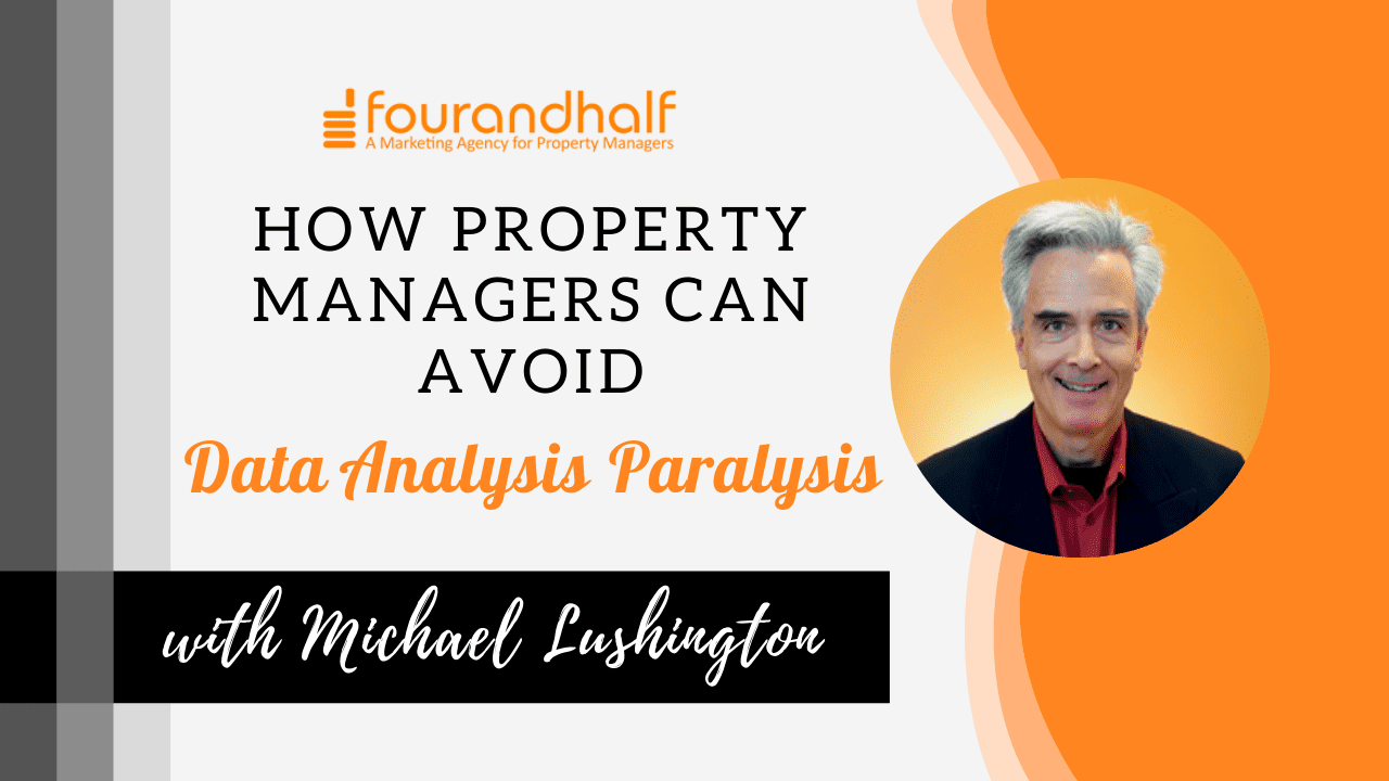 How Property Managers Can Avoid Data Analysis Paralysis