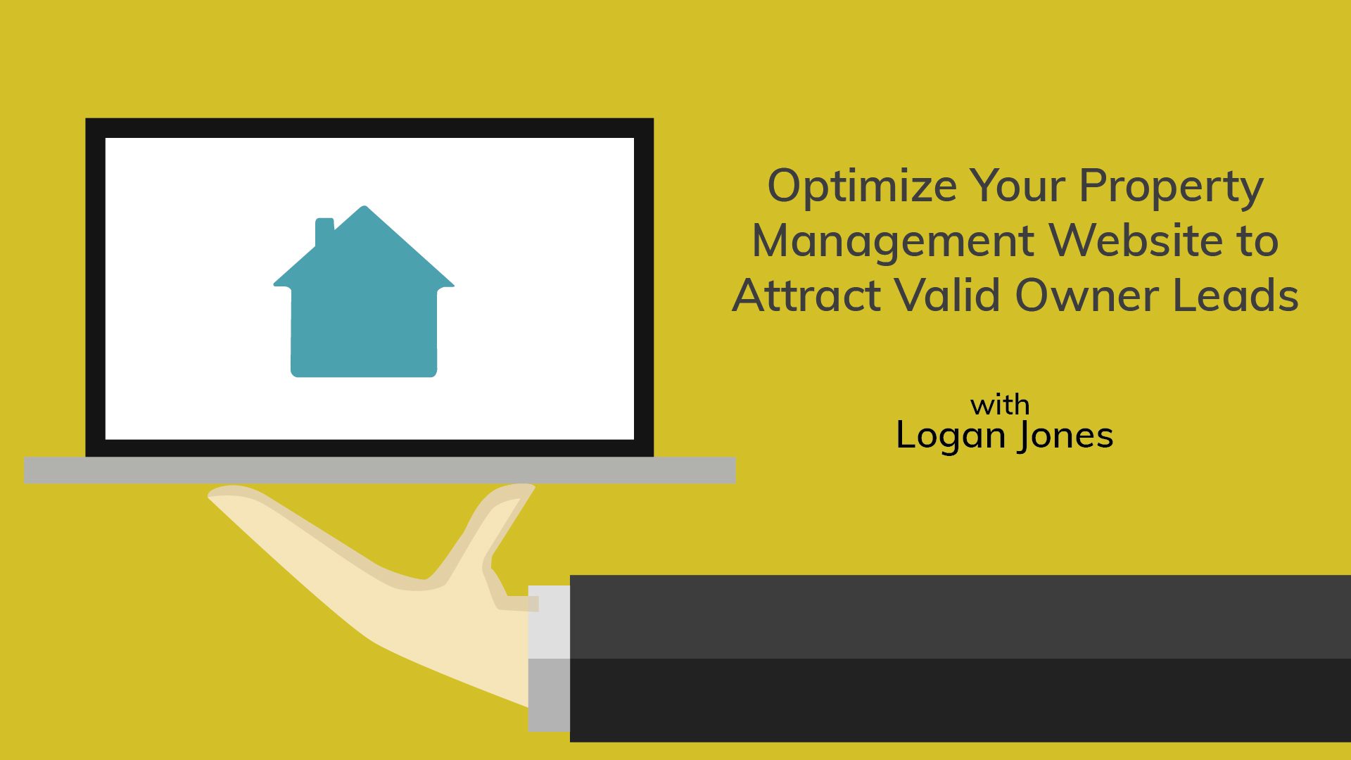 Optimize Your Property Management Website to Attract Valid Owner Leads