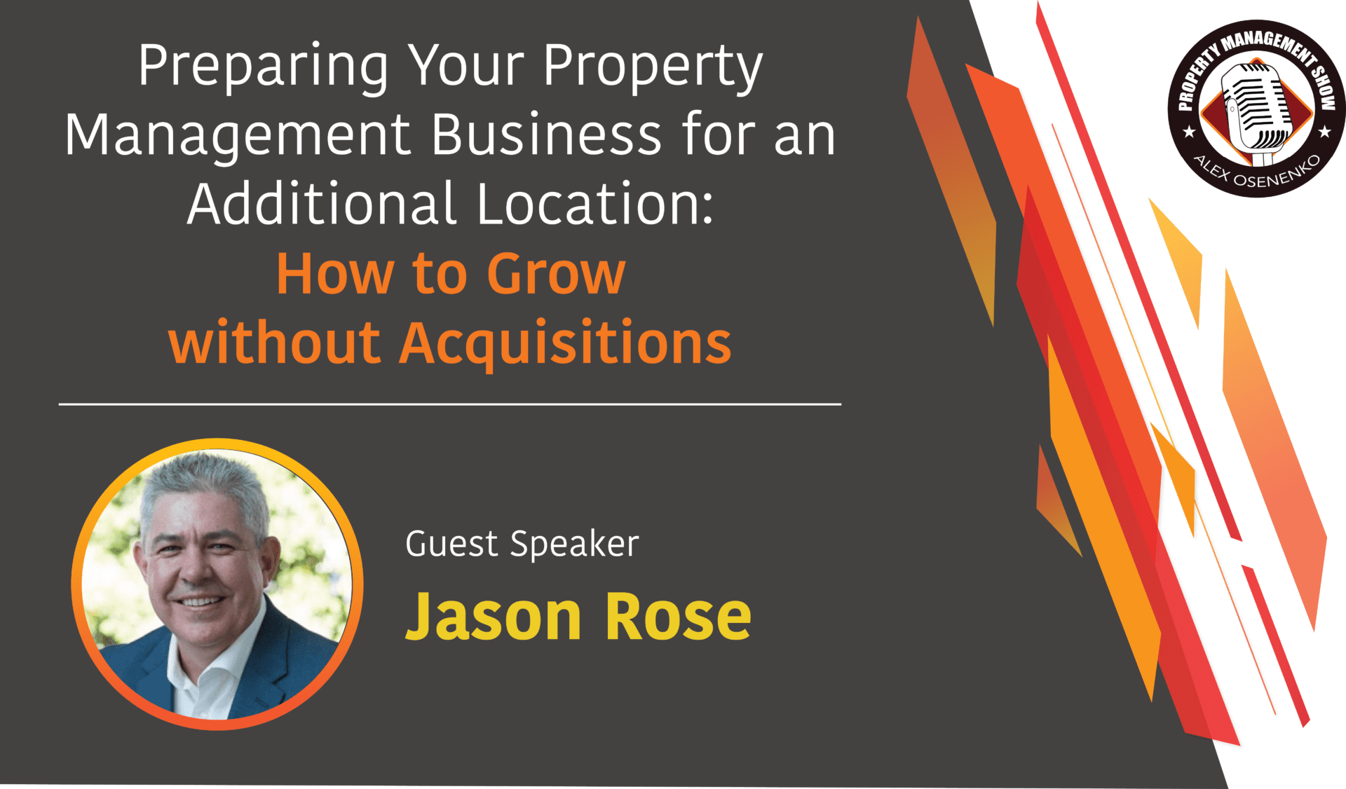 Preparing Your Property Management Business for an Additional Location: How to Grow without Acquisitions