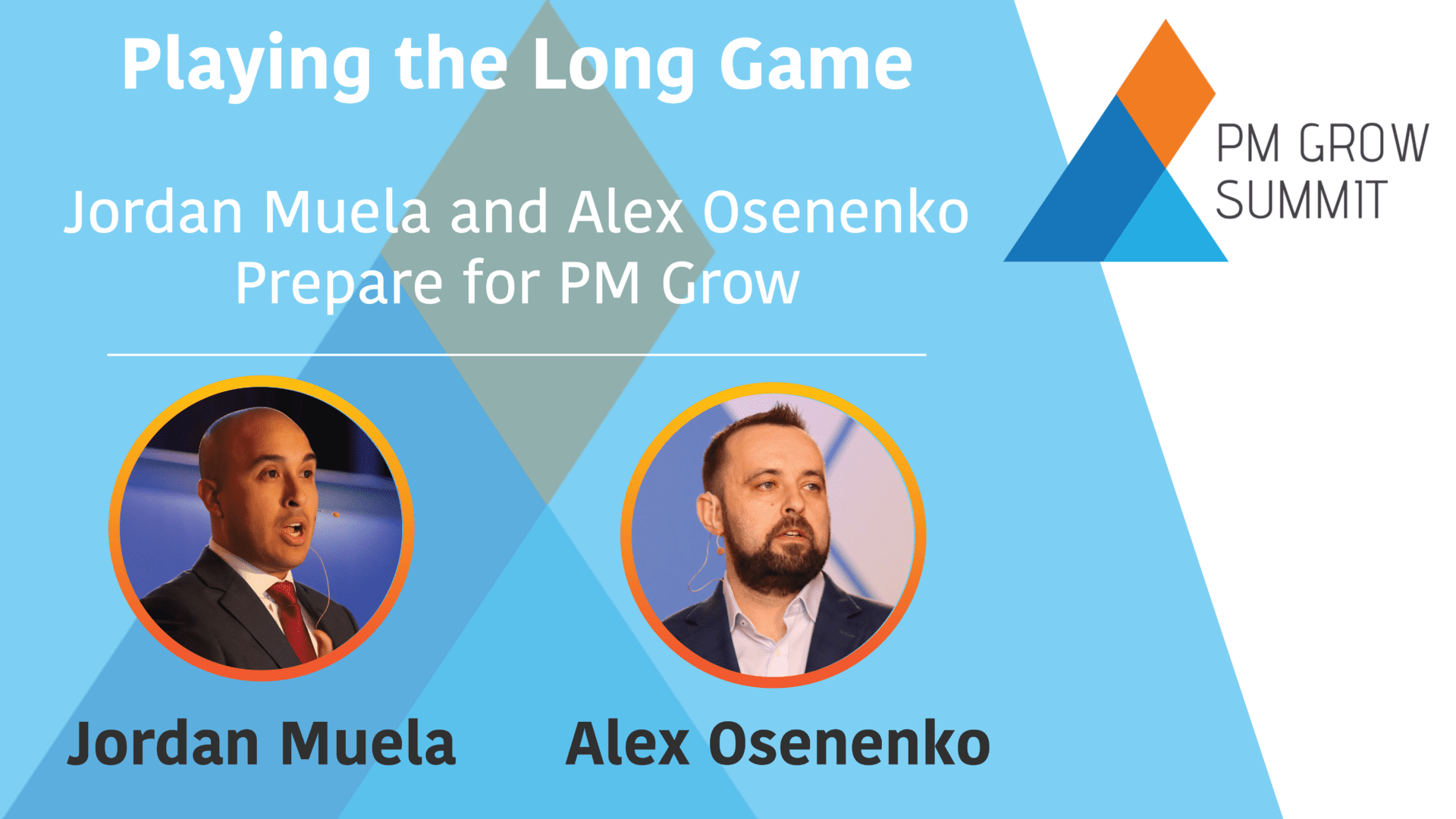 Jordan Muela and Alex Osenenko Prepare for the 2019 PM Grow Summit