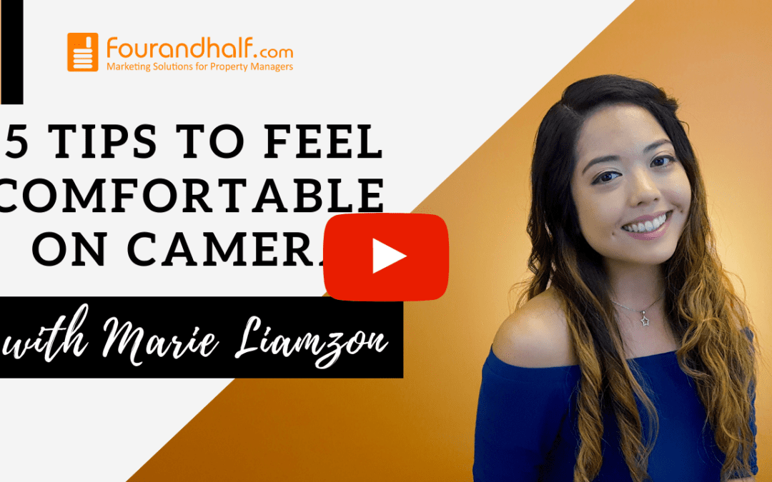 5 Tips to Feel Comfortable on Camera