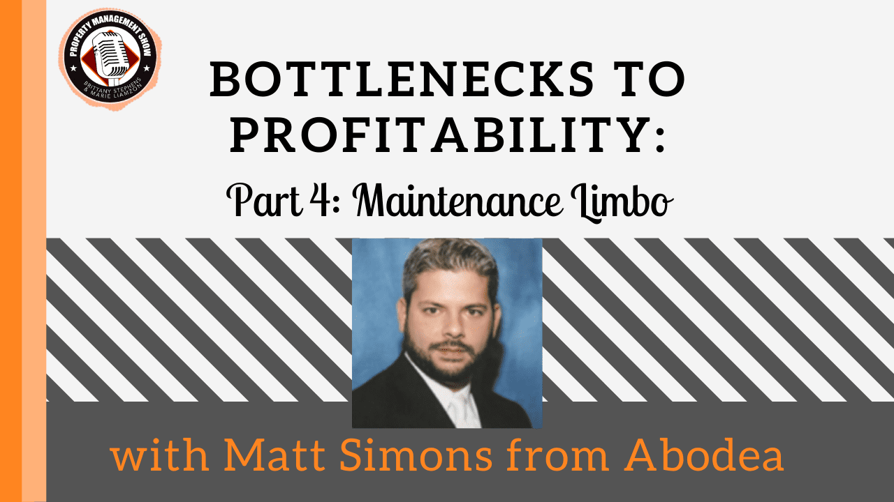 Bottlenecks to Profitability Part 4: Maintenance Limbo