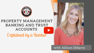 Property Management Banking and Trust Accounts