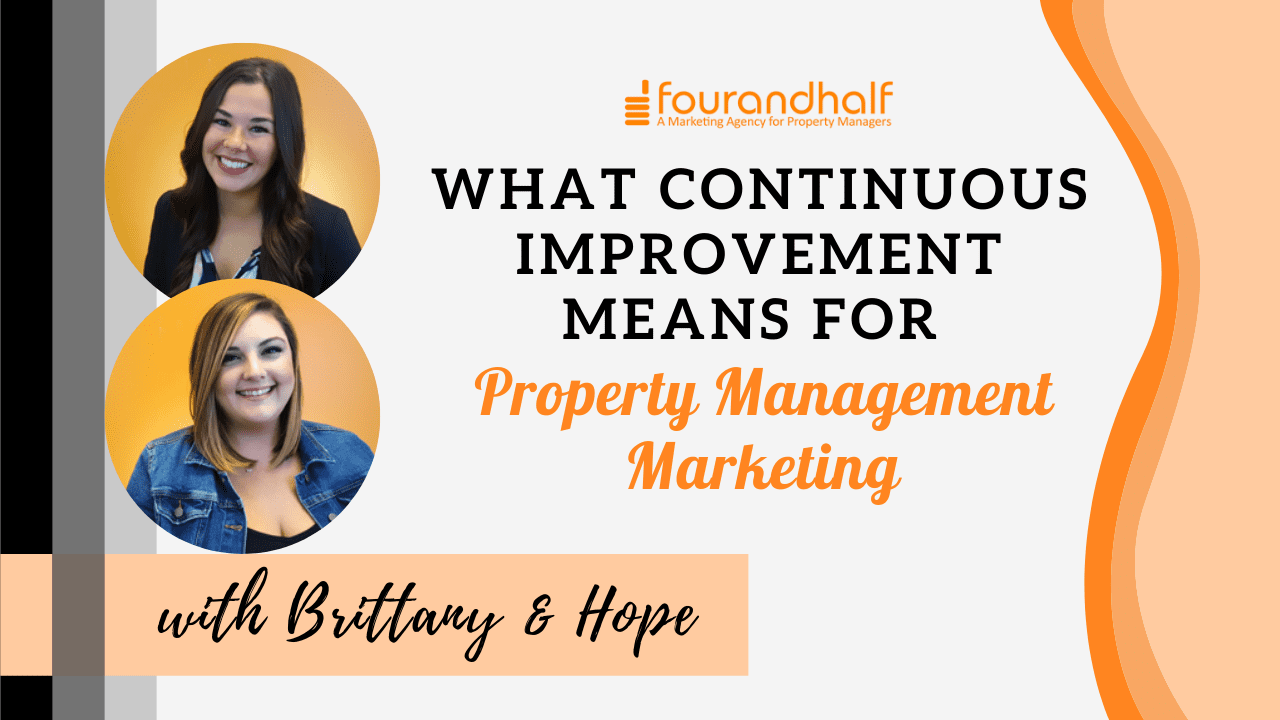 What Continuous Improvement Means For Property Management Marketing