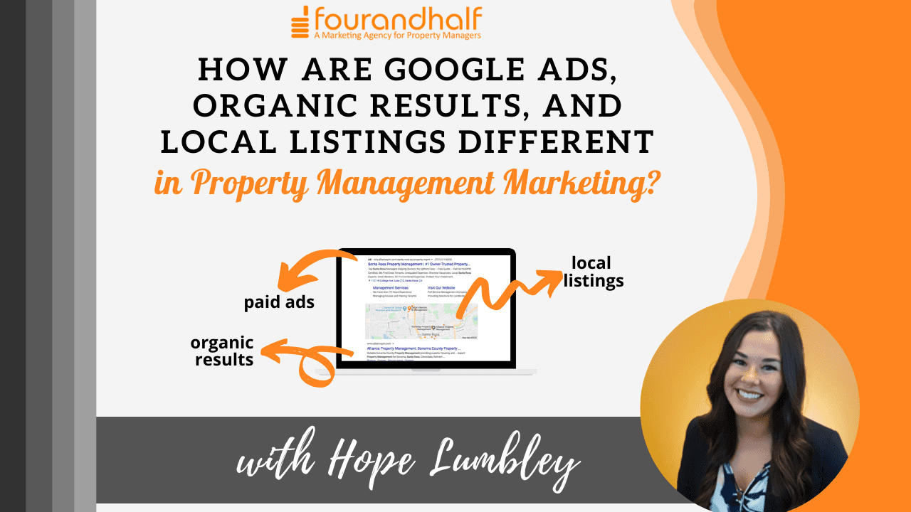 How Are Google Ads, Organic Results, and Local Listings Different in Property Management Marketing?