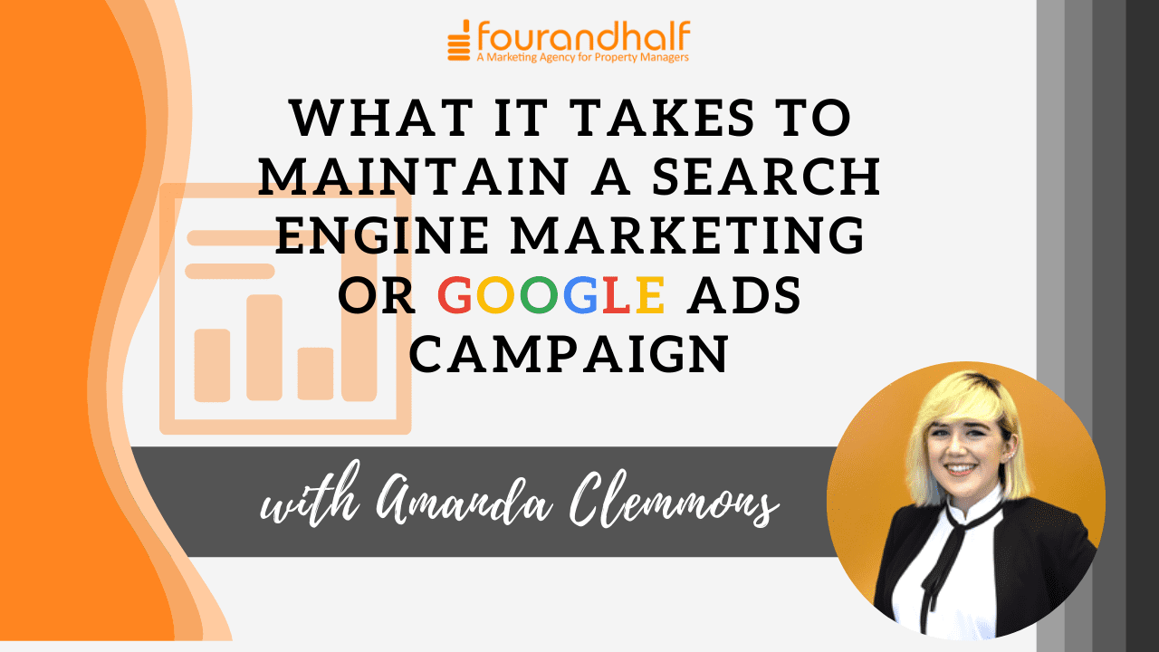 What It Takes to Maintain a Search Engine Marketing or Google Ads Campaign