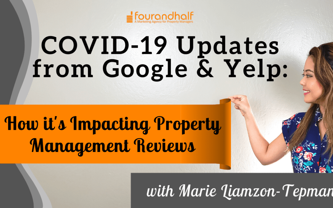 COVID-19 Updates from Google & Yelp: How it’s Impacting Property Management Reviews