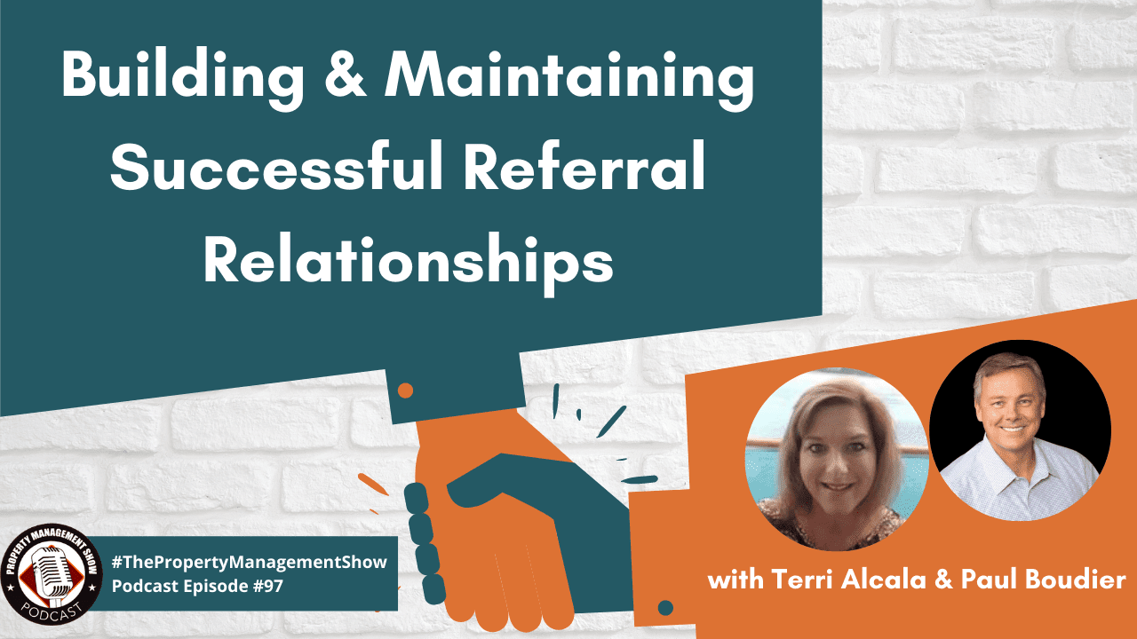 Building & Maintaining Successful Referral Relationships in Property Management