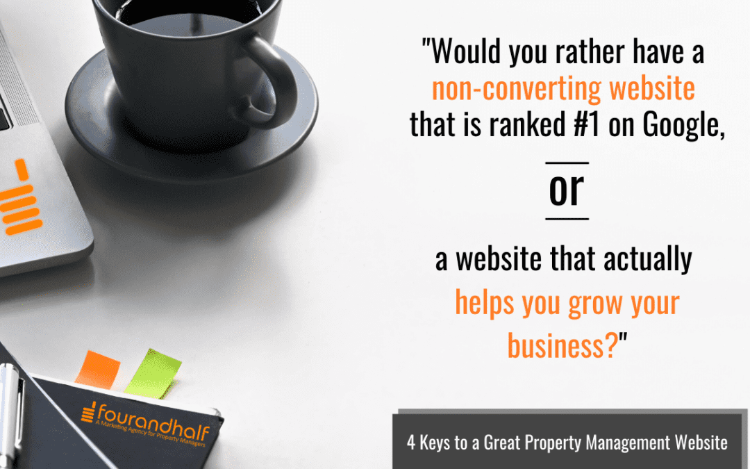 4 Keys to a Great Property Management Website: Attracting New Business with User Experience, Content and SEO