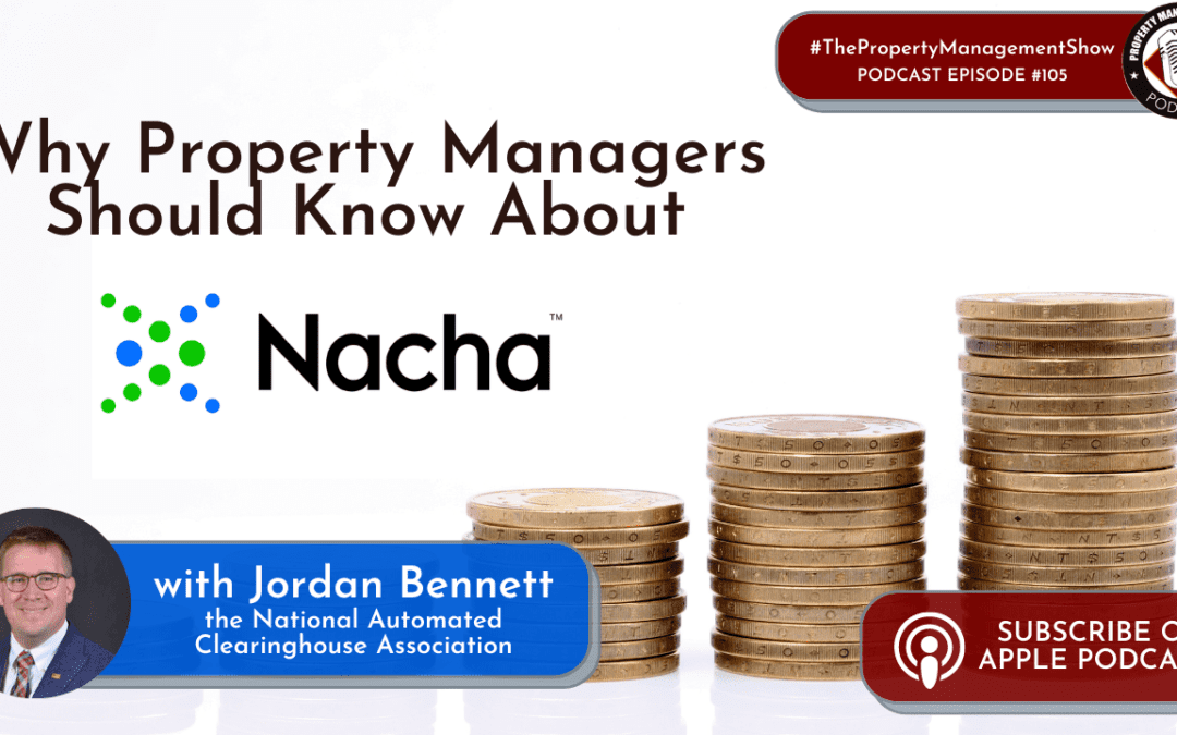 Why Property Managers Should Know About Nacha