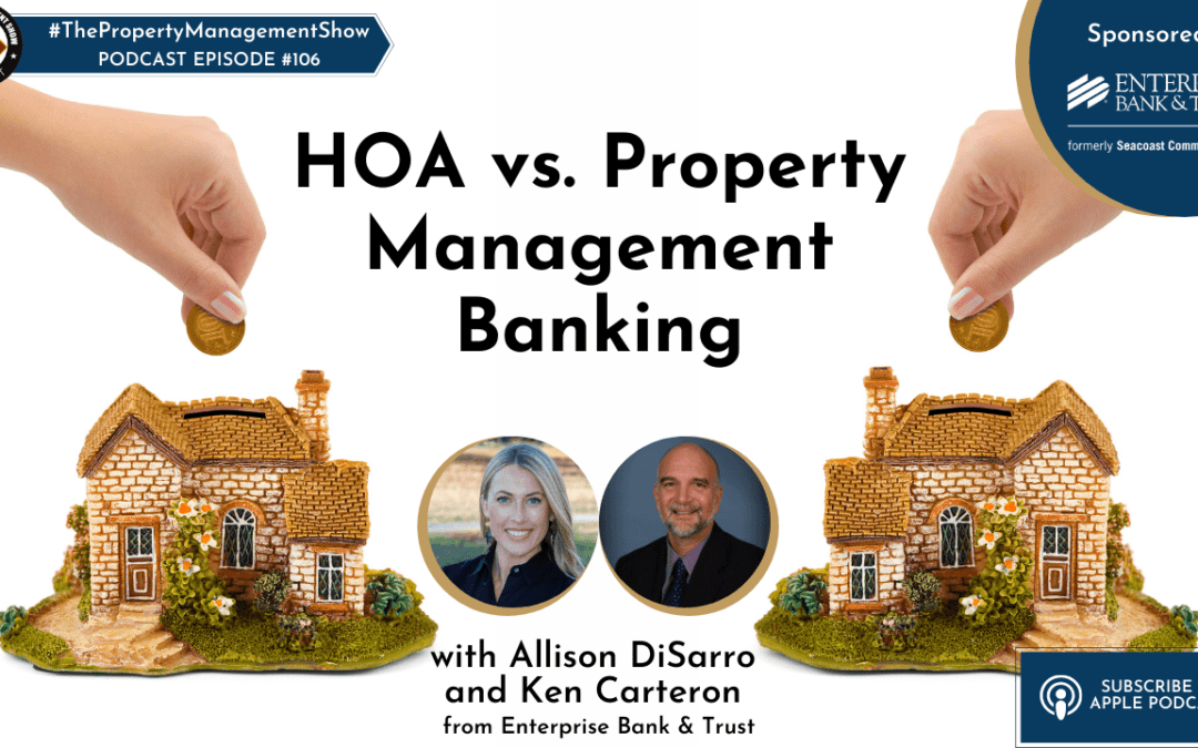 HOA vs. Property Management Banking