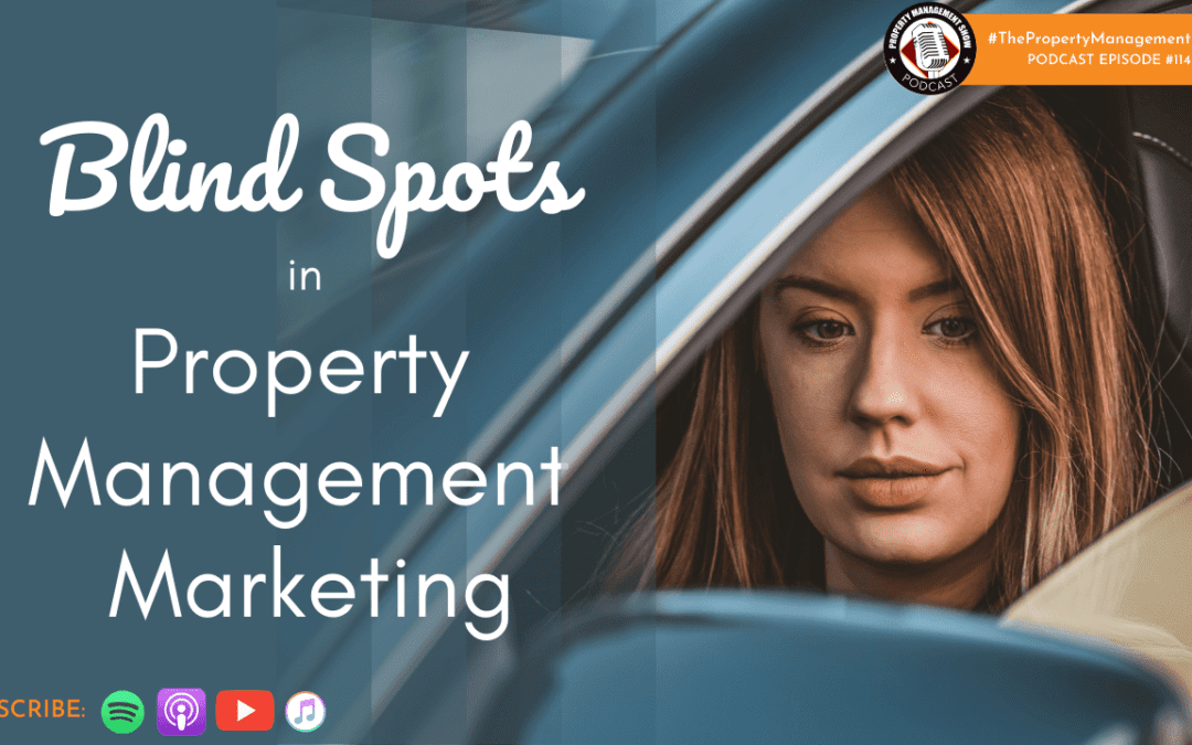 Blind Spots in Property Management Marketing