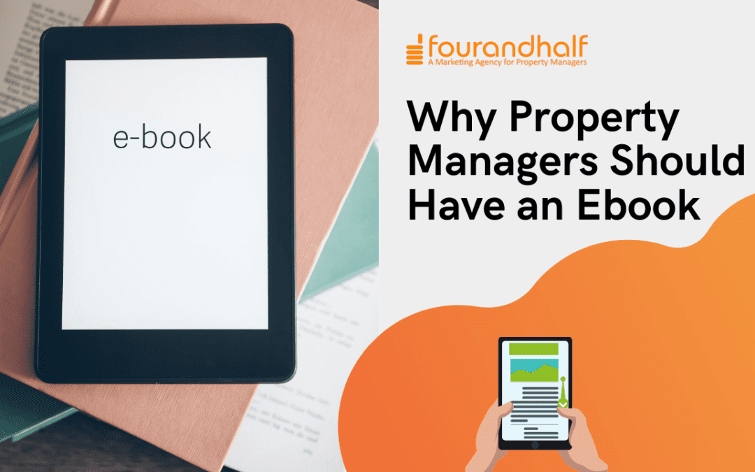 Why Property Managers Should Have an Ebook
