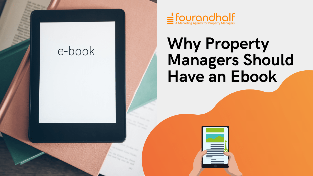 Why Property Managers Should Have an Ebook