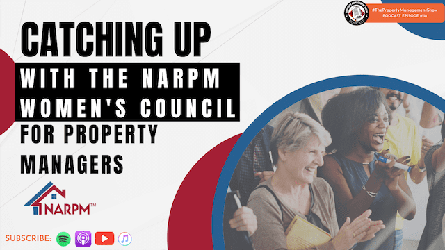 Catching Up with the NARPM Women’s Council for Property Managers