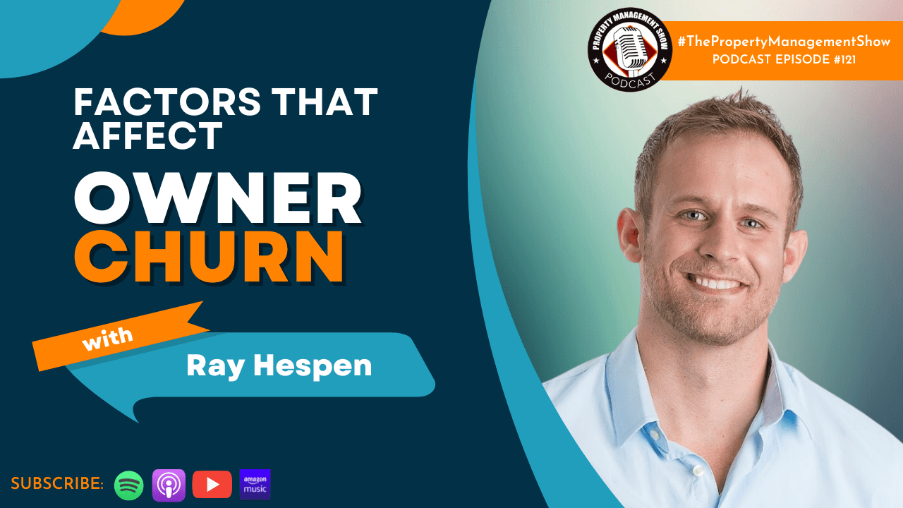 What Factors Affect Owner Churn? with Ray Hespen