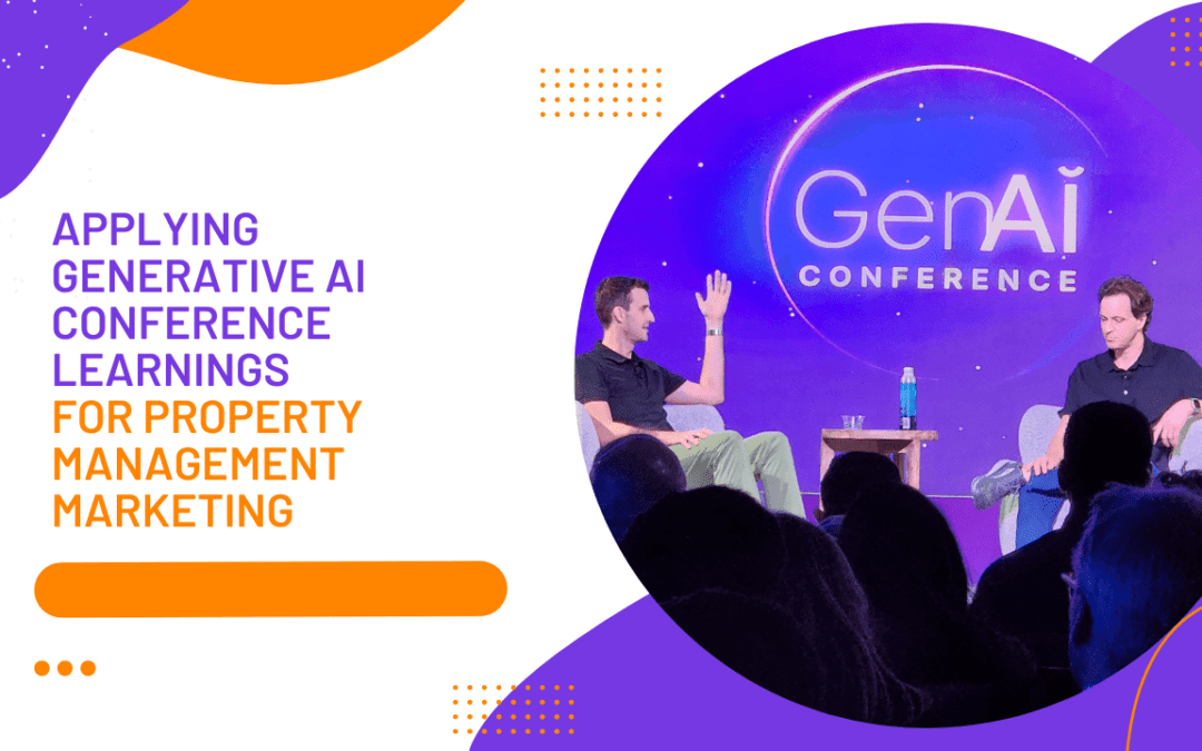 Applying Generative AI Conference Learnings for Property Management Marketing