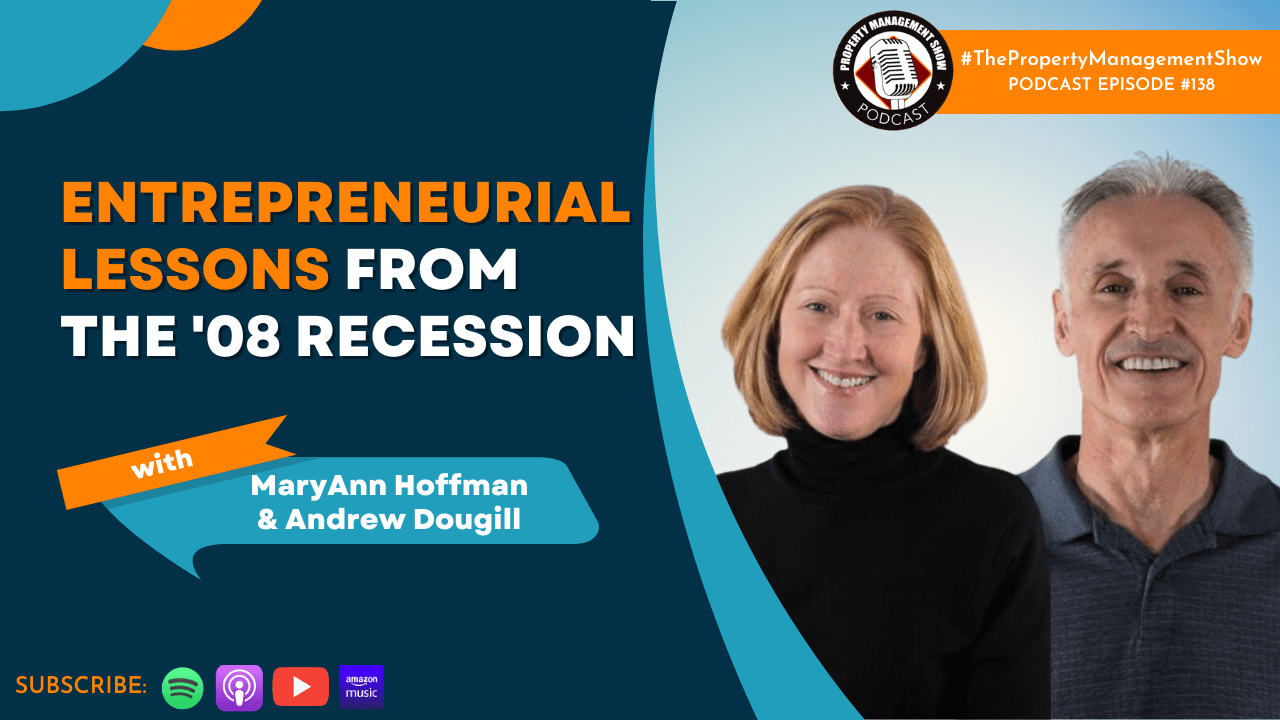 Entrepreneurial Lessons from the ’08 Recession with MaryAnn Hoffman & Andrew Dougill