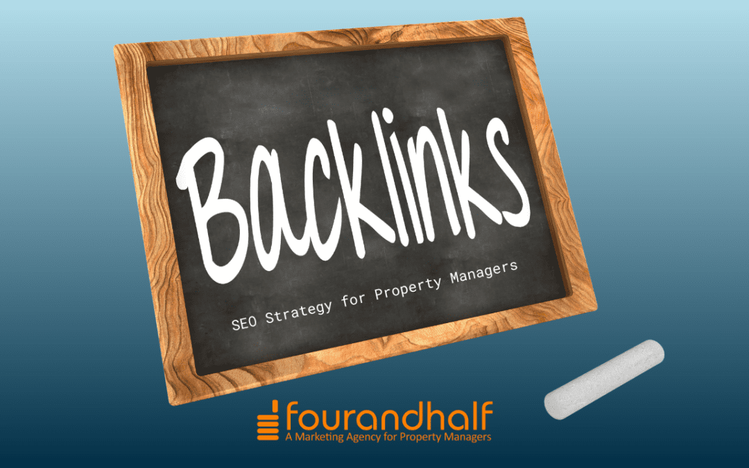 Why are Backlinks Important for Property Managers?