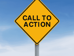 yellow street sign with "call to action" in black letters