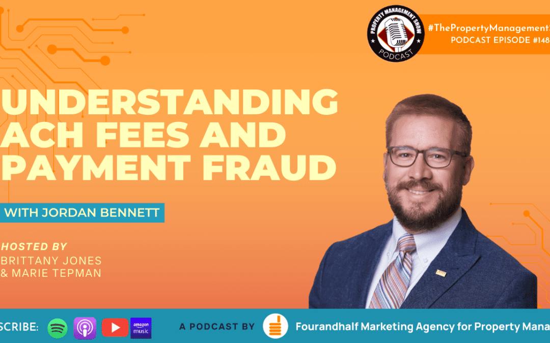 Understanding ACH Fees and Payment Fraud with Jordan Bennett from Nacha