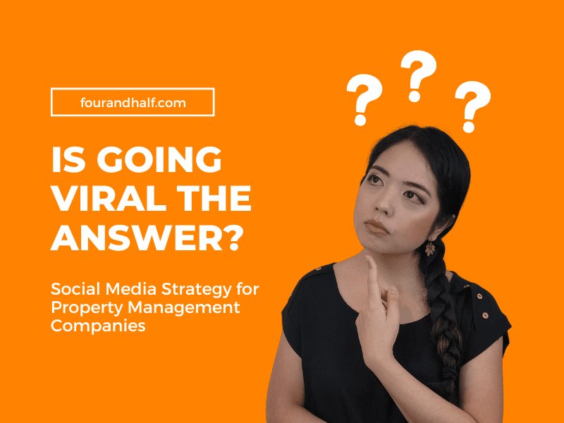 Is Going Viral the Answer? Social Media Strategy for Property Management Companies