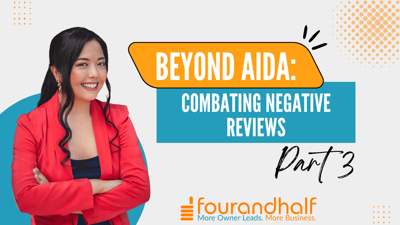 Beyond AIDA: Combating Negative Reviews – Part 3