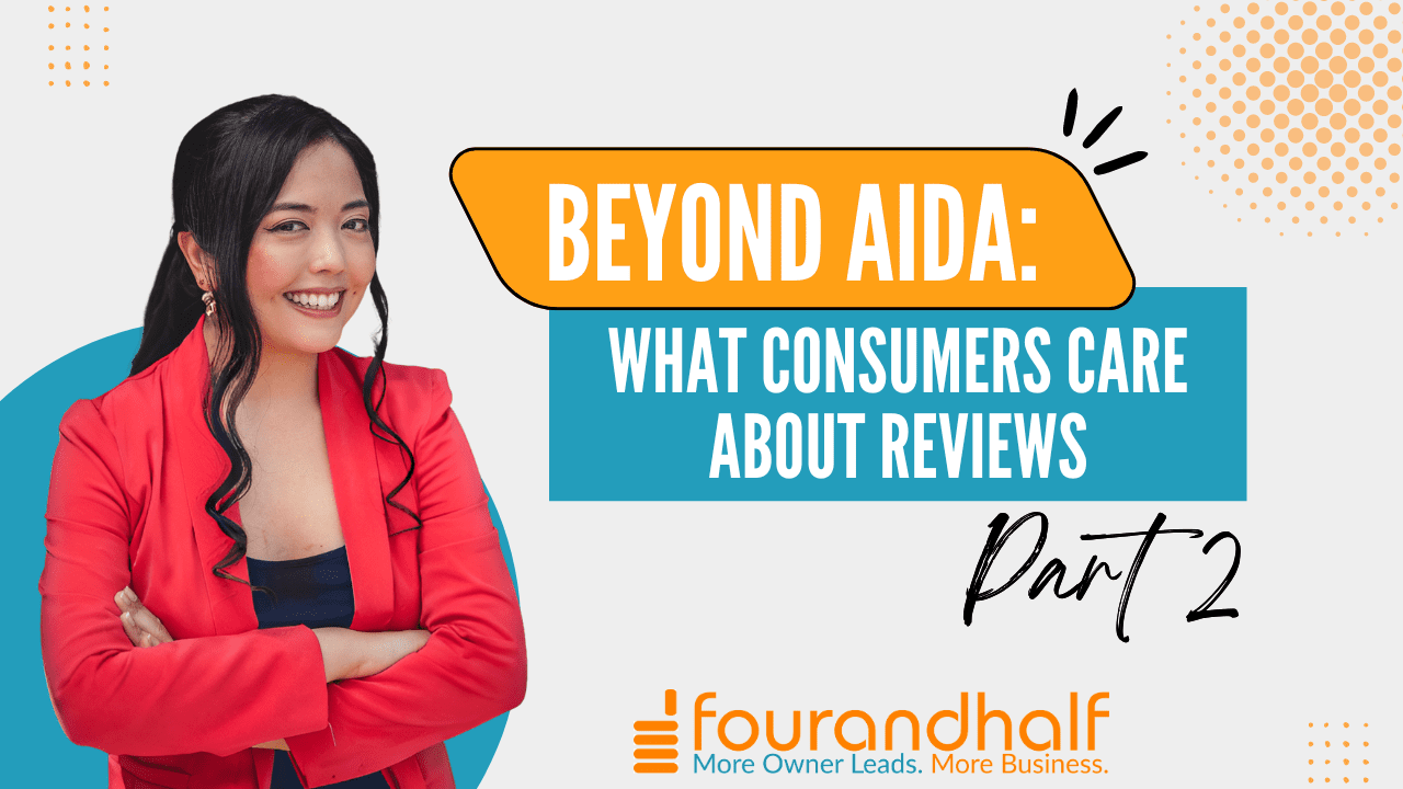 Beyond AIDA: What Consumers Care About Reviews – Part 2