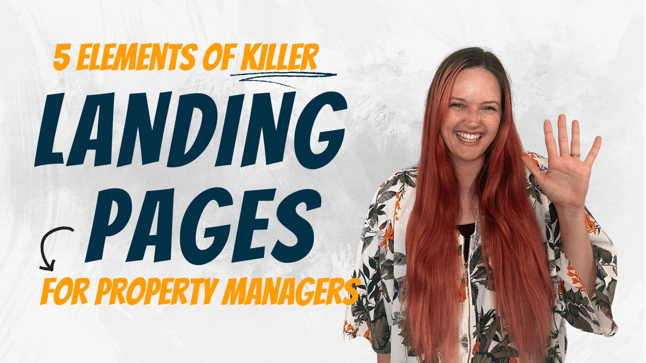 5 Elements of Killer Landing Pages for Property Managers