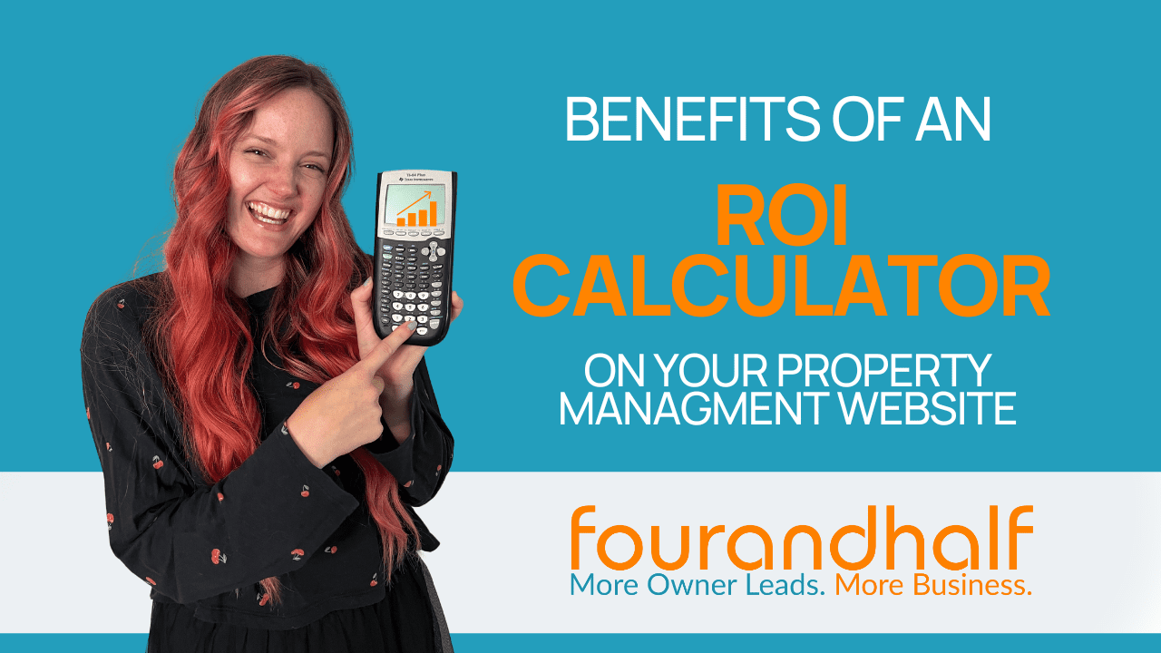 Benefits of Having an ROI Calculator on Your Property Management Website