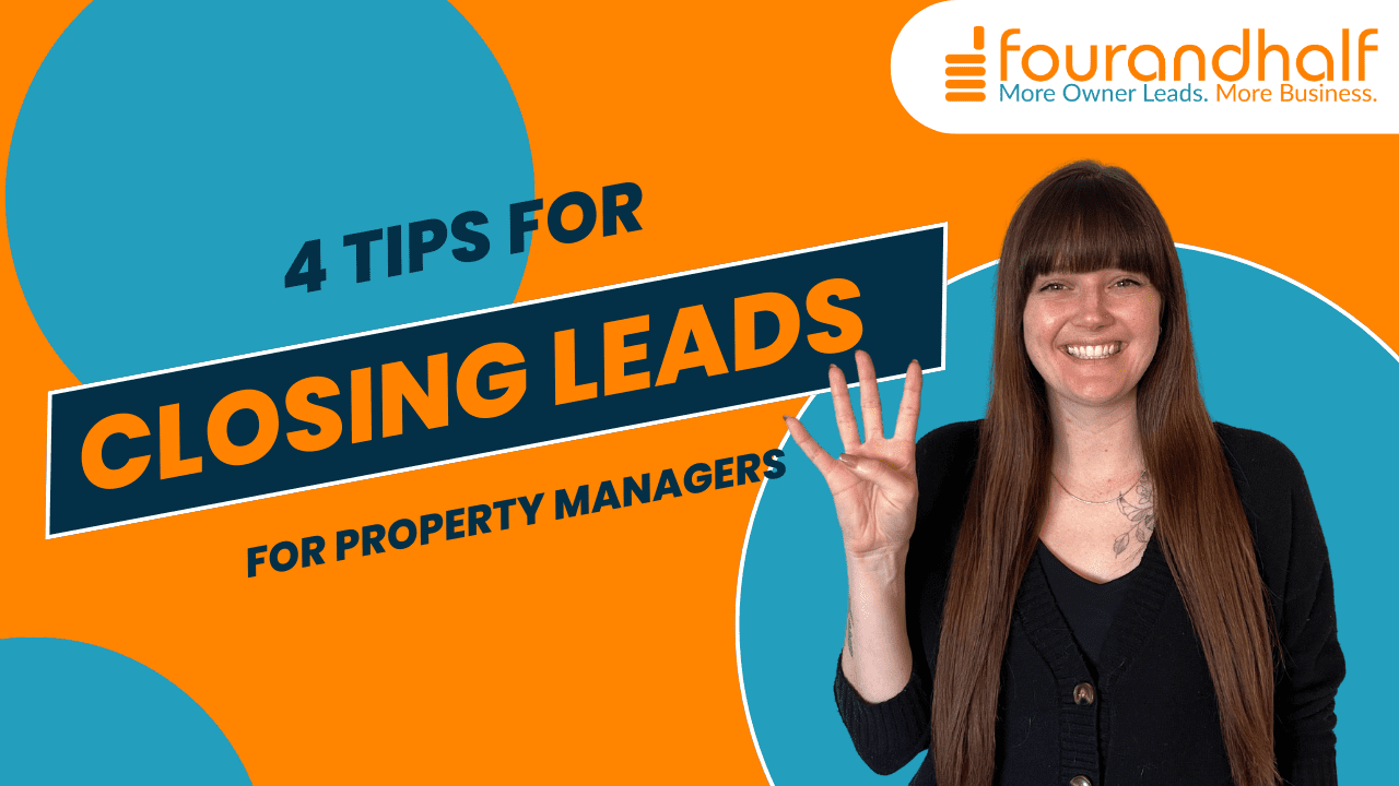 4 Tips for Closing Internet Leads for Property Managers