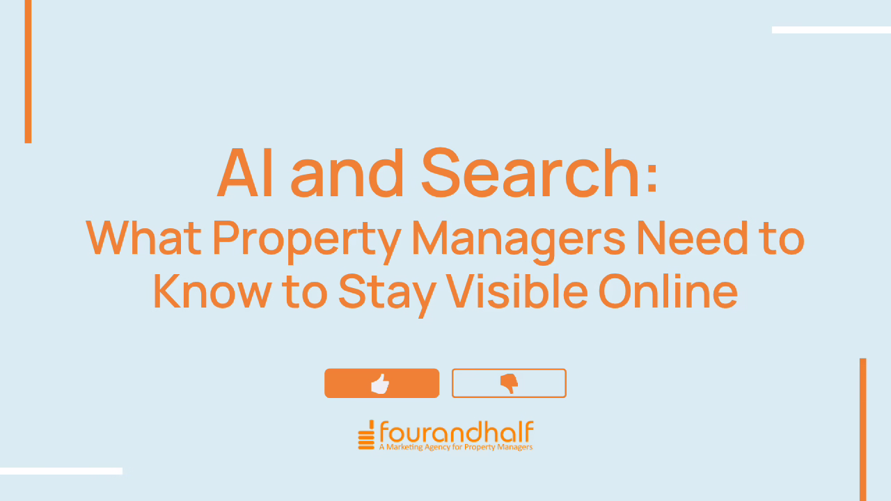 AI and Search: What Property Managers Need to Know to Stay Visible Online